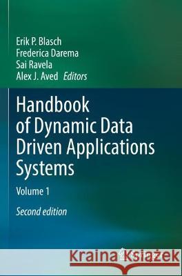 Handbook of Dynamic Data Driven Applications Systems  9783030745707 Springer International Publishing