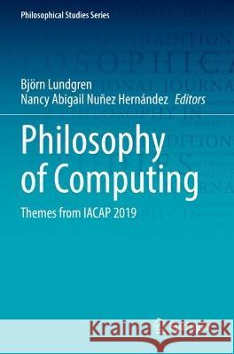 Philosophy of Computing  9783030752699 Springer International Publishing