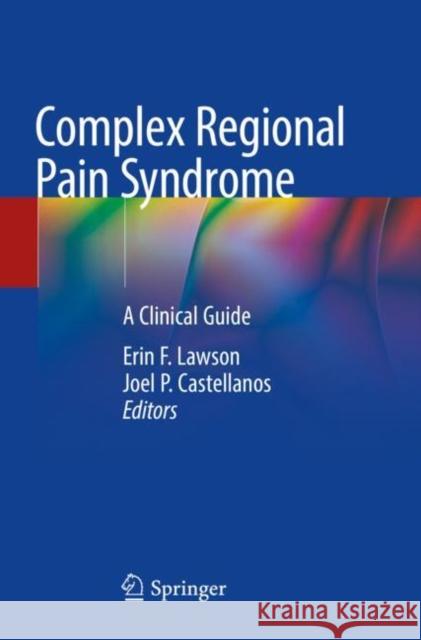 Complex Regional Pain Syndrome  9783030753757 Springer International Publishing