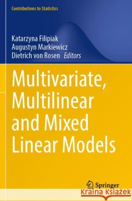 Multivariate, Multilinear and Mixed Linear Models  9783030754969 Springer International Publishing