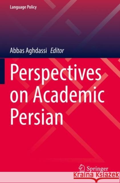 Perspectives on Academic Persian  9783030756123 Springer International Publishing