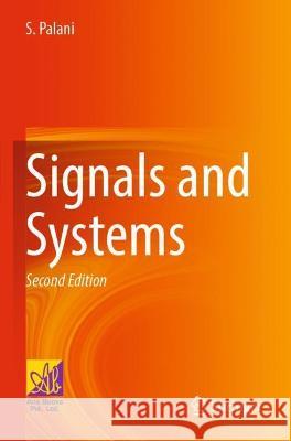 Signals and Systems S. Palani 9783030757441