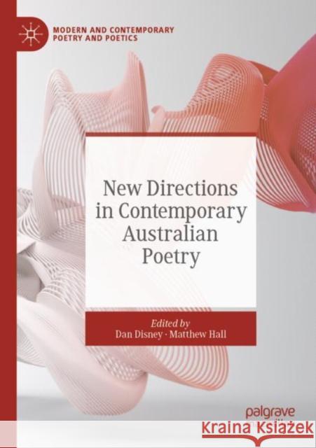 New Directions in Contemporary Australian Poetry  9783030762896 Springer International Publishing