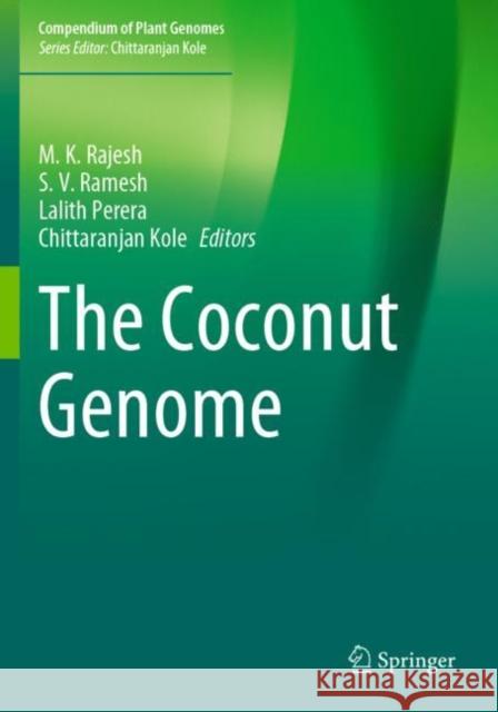 The Coconut Genome  9783030766511 Springer International Publishing