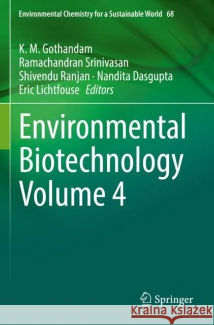 Environmental Biotechnology Volume 4  9783030777975 Springer International Publishing