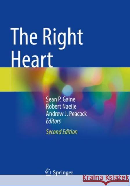 The Right Heart  9783030782573 Springer International Publishing