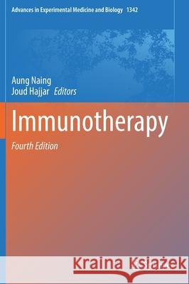 Immunotherapy Aung Naing Joud Hajjar 9783030793074