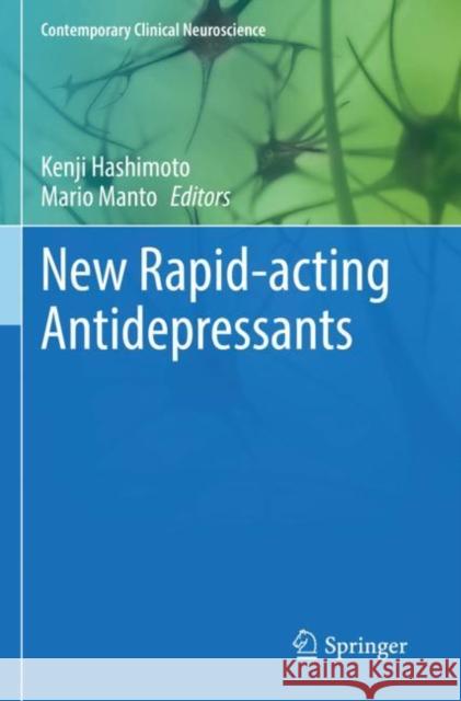 New Rapid-Acting Antidepressants Hashimoto, Kenji 9783030797928