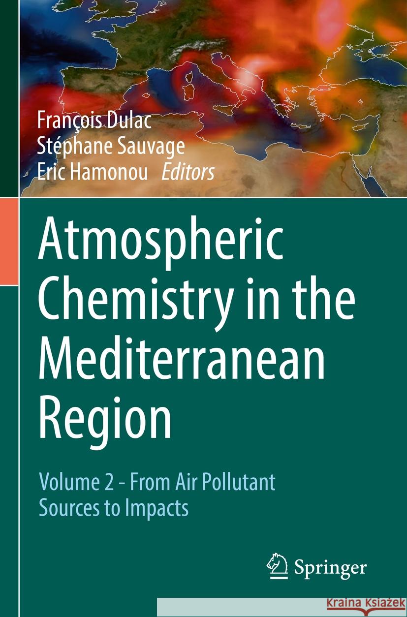 Atmospheric Chemistry in the Mediterranean Region  9783030823870 Springer International Publishing