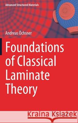 Foundations of Classical Laminate Theory  9783030826307 Springer