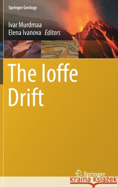 The Ioffe Drift Ivar Murdmaa Elena Ivanova 9783030828707