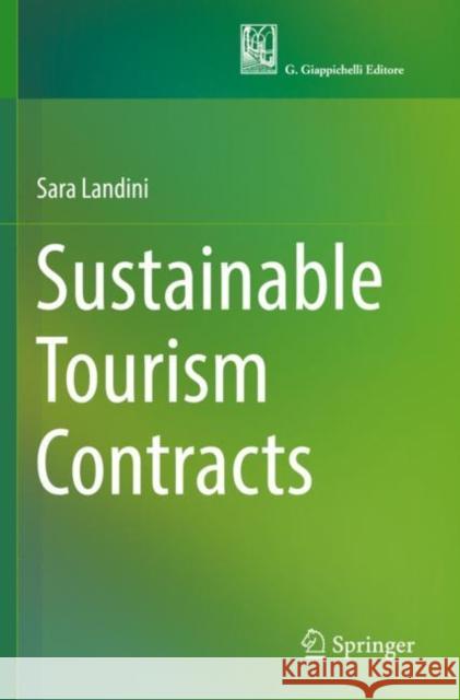Sustainable Tourism Contracts Sara Landini 9783030831424 Springer International Publishing