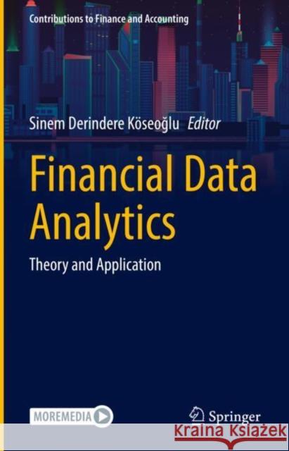 Financial Data Analytics: Theory and Application Derindere K 9783030837983 Springer