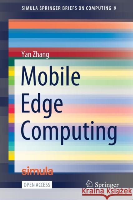 Mobile Edge Computing Yan Zhang 9783030839437 Springer