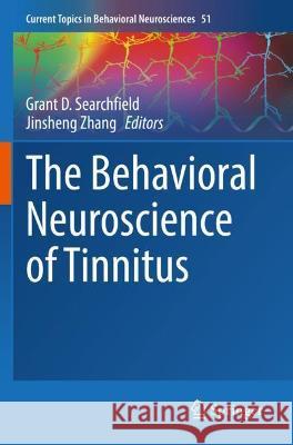The Behavioral Neuroscience of Tinnitus  9783030855055 Springer International Publishing