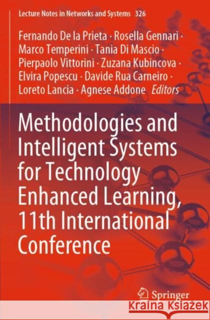 Methodologies and Intelligent Systems for Technology Enhanced Learning, 11th International Conference  9783030866204 Springer International Publishing