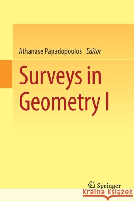 Surveys in Geometry I  9783030866945 Springer International Publishing