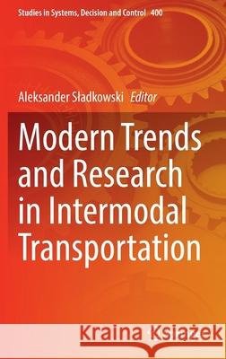 Modern Trends and Research in Intermodal Transportation  9783030871192 Springer International Publishing