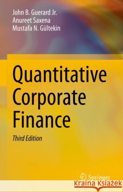 Quantitative Corporate Finance Mustafa N. Gultekin 9783030872687 Springer Nature Switzerland AG