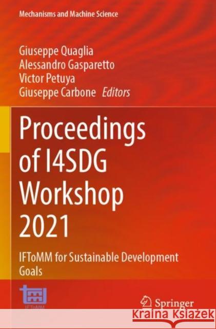 Proceedings of I4sdg Workshop 2021: Iftomm for Sustainable Development Goals Quaglia, Giuseppe 9783030873851