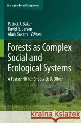 Forests as Complex Social and Ecological Systems  9783030885571 Springer International Publishing