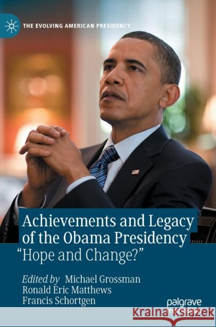 Achievements and Legacy of the Obama Presidency: 