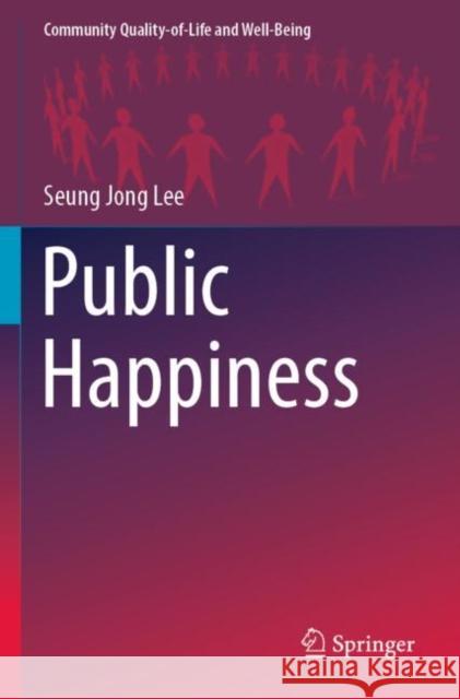 Public Happiness Seung Jong Lee 9783030896454