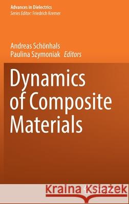 Dynamics of Composite Materials  9783030897222 Springer International Publishing