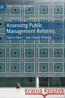 Assessing Public Management Reforms Gibert, Patrick 9783030897987