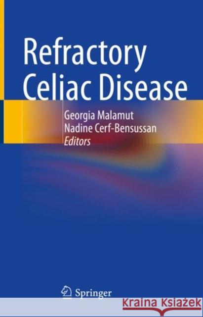 Refractory Celiac Disease  9783030901417 Springer International Publishing