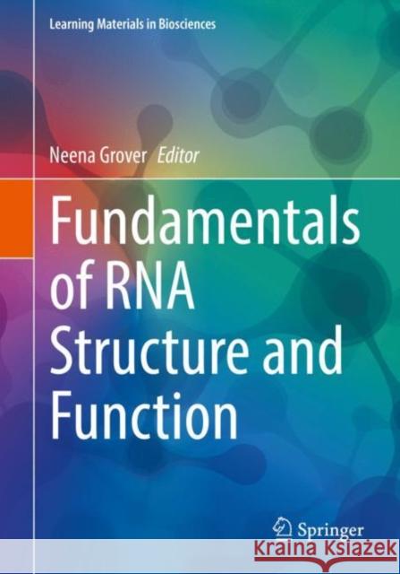 Fundamentals of RNA Structure and Function  9783030902131 Springer Nature Switzerland AG