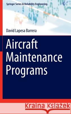 Aircraft Maintenance Programs David Lapes 9783030902629 Springer