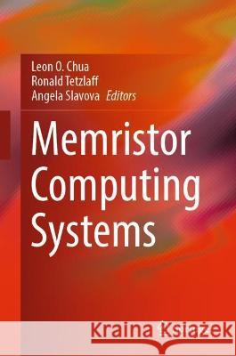 Memristor Computing Systems  9783030905842 Springer International Publishing