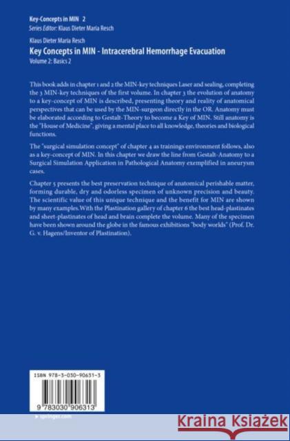 Key Concepts in MIN - Intracerebral Hemorrhage Evacuation: Volume 2: Basics 2 Klaus Dieter Maria Resch 9783030906313