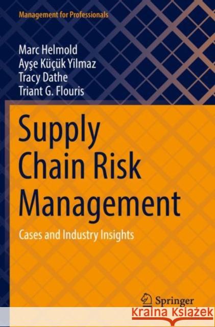Supply Chain Risk Management Triant G. Flouris 9783030908027 Springer Nature Switzerland AG