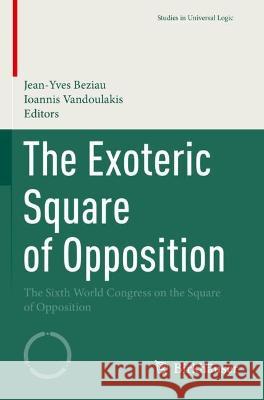 The Exoteric Square of Opposition  9783030908256 Springer International Publishing