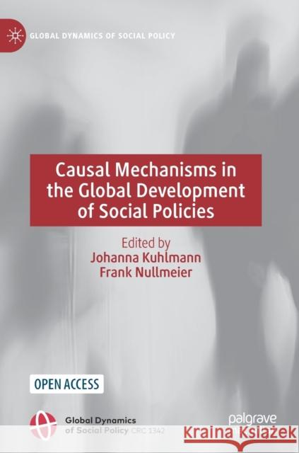 Causal Mechanisms in the Global Development of Social Policies  9783030910877 Springer Nature Switzerland AG