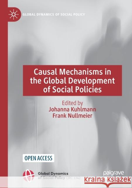 Causal Mechanisms in the Global Development of Social Policies  9783030910907 Springer Nature Switzerland AG