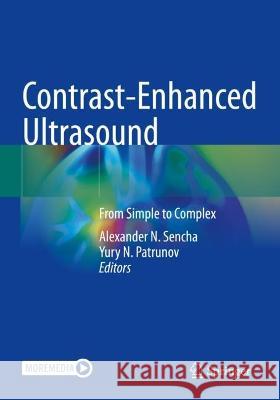 Contrast-Enhanced Ultrasound  9783030917661 Springer International Publishing