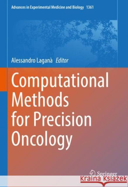 Computational Methods for Precision Oncology  9783030918354 Springer International Publishing