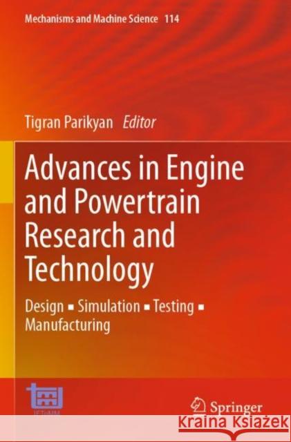 Advances in Engine and Powertrain Research and Technology  9783030918712 Springer Nature Switzerland AG