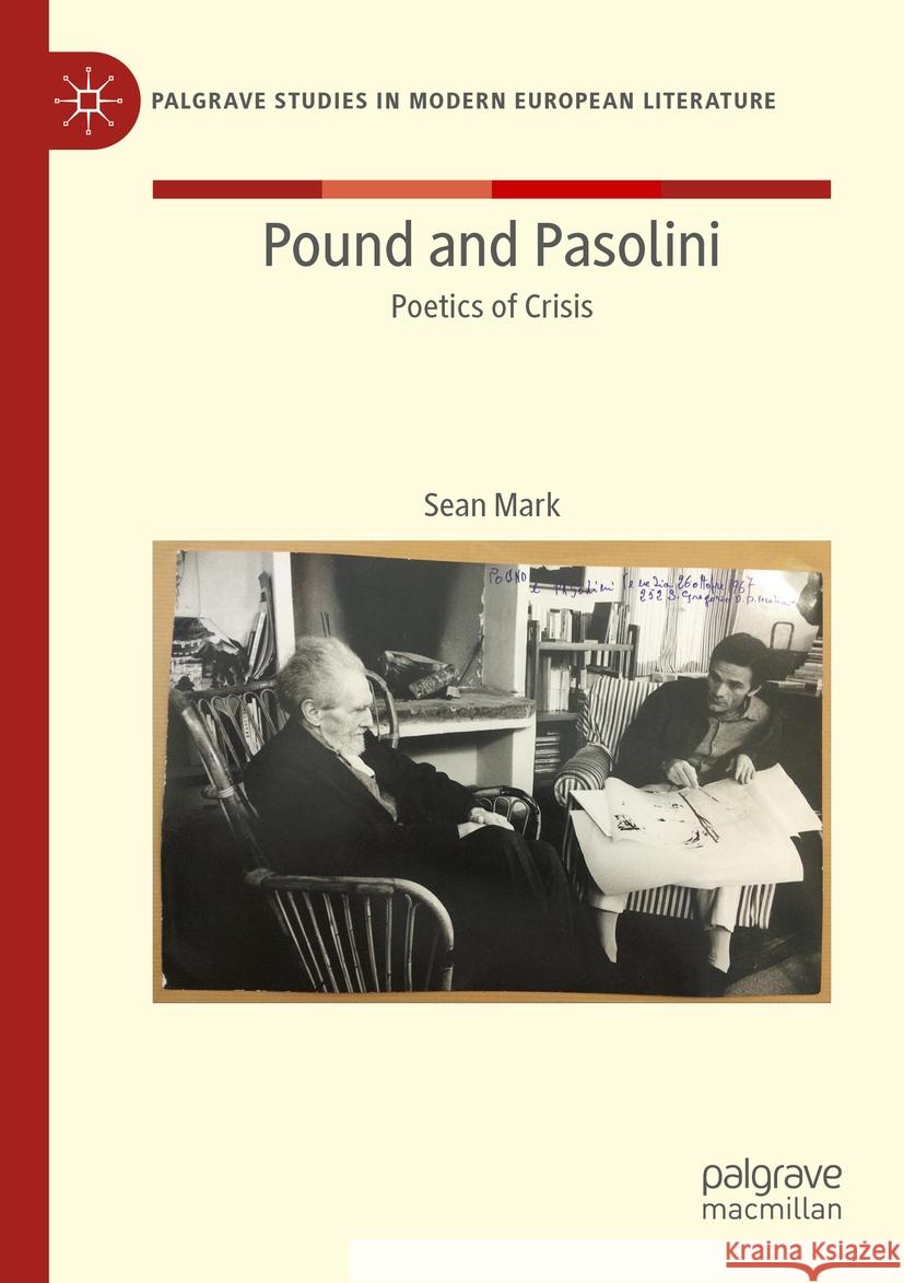 Pound and Pasolini Sean Mark 9783030919504 Springer International Publishing