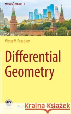 Differential Geometry Victor V. Prasolov 9783030922481 Springer Nature Switzerland AG