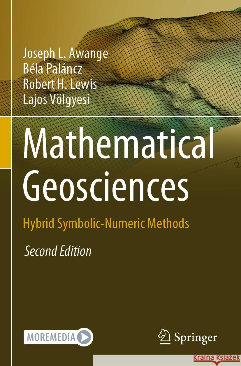 Mathematical Geosciences Joseph L. Awange, Paláncz, Béla, Lewis, Robert H. 9783030924973 Springer International Publishing