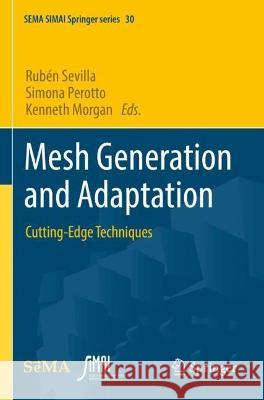 Mesh Generation and Adaptation  9783030925420 Springer International Publishing