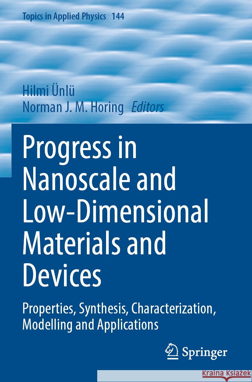 Progress in Nanoscale and Low-Dimensional Materials and Devices  9783030934620 Springer International Publishing
