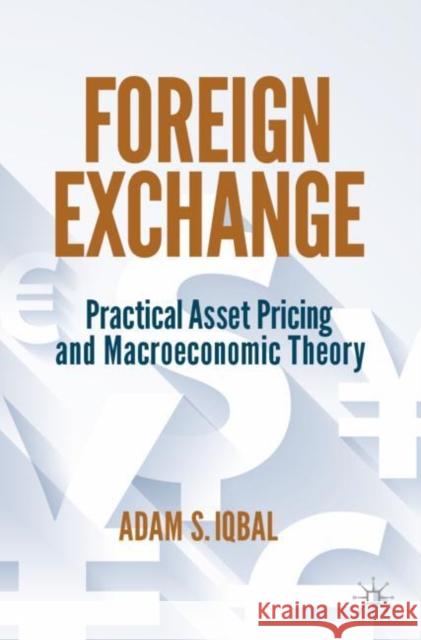 Foreign Exchange Adam S. Iqbal 9783030935573 Springer Nature Switzerland AG