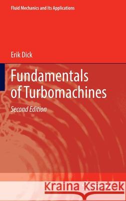 Fundamentals of Turbomachines Erik Dick 9783030935771 Springer Nature Switzerland AG
