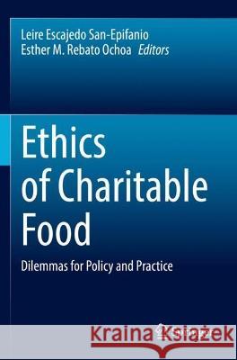 Ethics of Charitable Food  9783030936020 Springer International Publishing