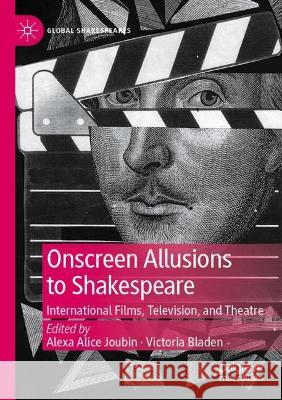 Onscreen Allusions to Shakespeare  9783030937850 Springer International Publishing
